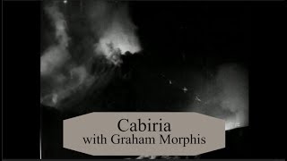 Full Cabiria: A Story of Coincidence and Conquest Guide