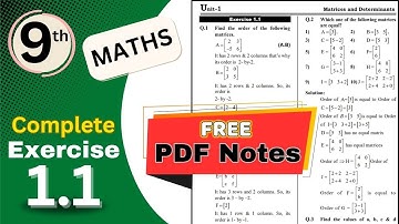 9th Class Math Unit 1 Complete Exercise 1.1 || Matrices And Determinants