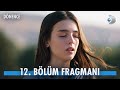 Dönence 12. Bölüm Fragmanı @kanald