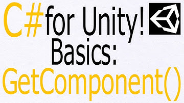 Unity C# Tutorial - Basics: GetComponent - Assign Components using code