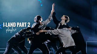 I-LAND (아이랜드) ALL SONGS PLAYLIST
