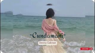 Cundamani - Denny Caknan (speed up)