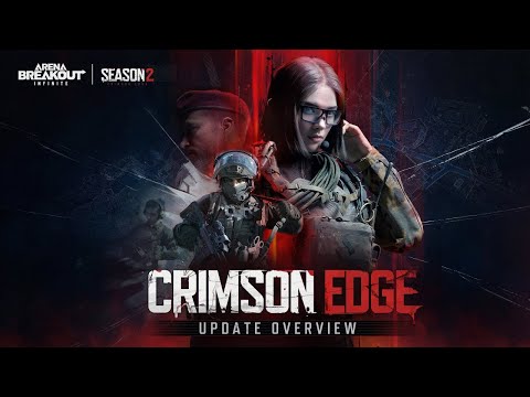 kein Name: Season 2: CRIMSON EDGE - Update Overview
