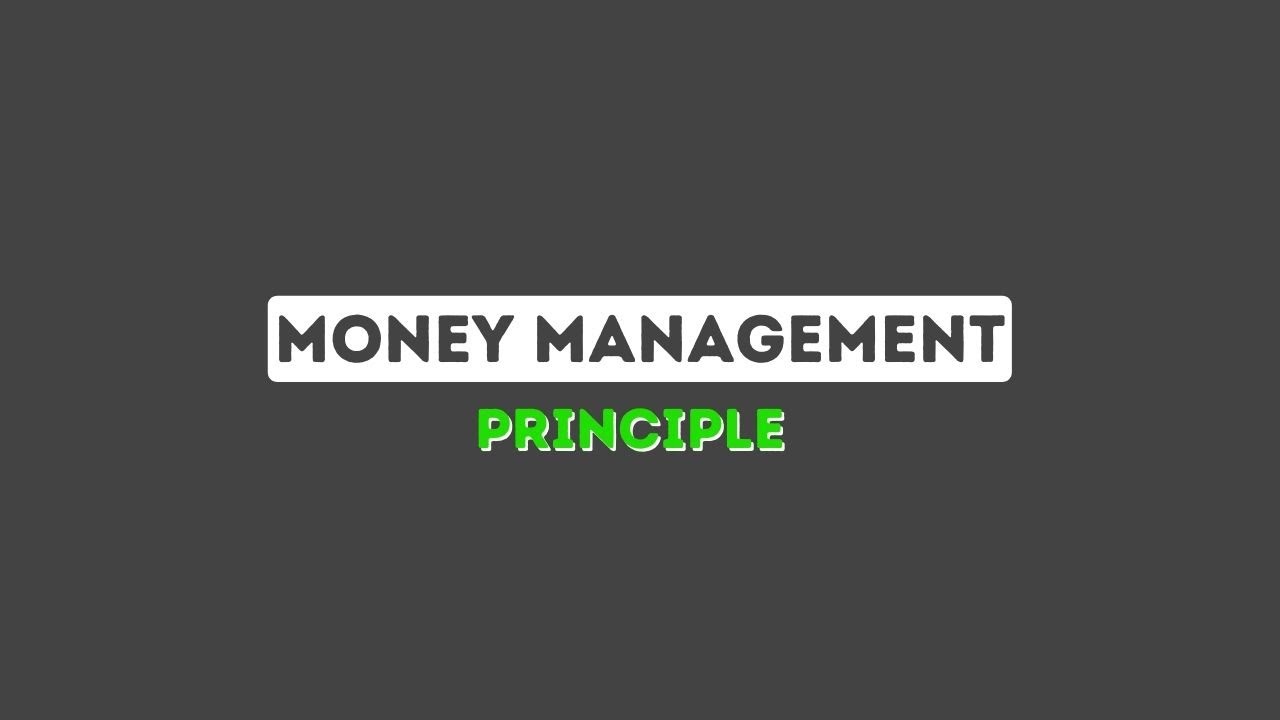 Money management - Principle - YouTube