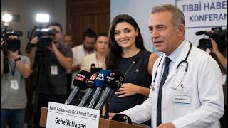 Hande Erçel's doctor has announced that she is pregnant.