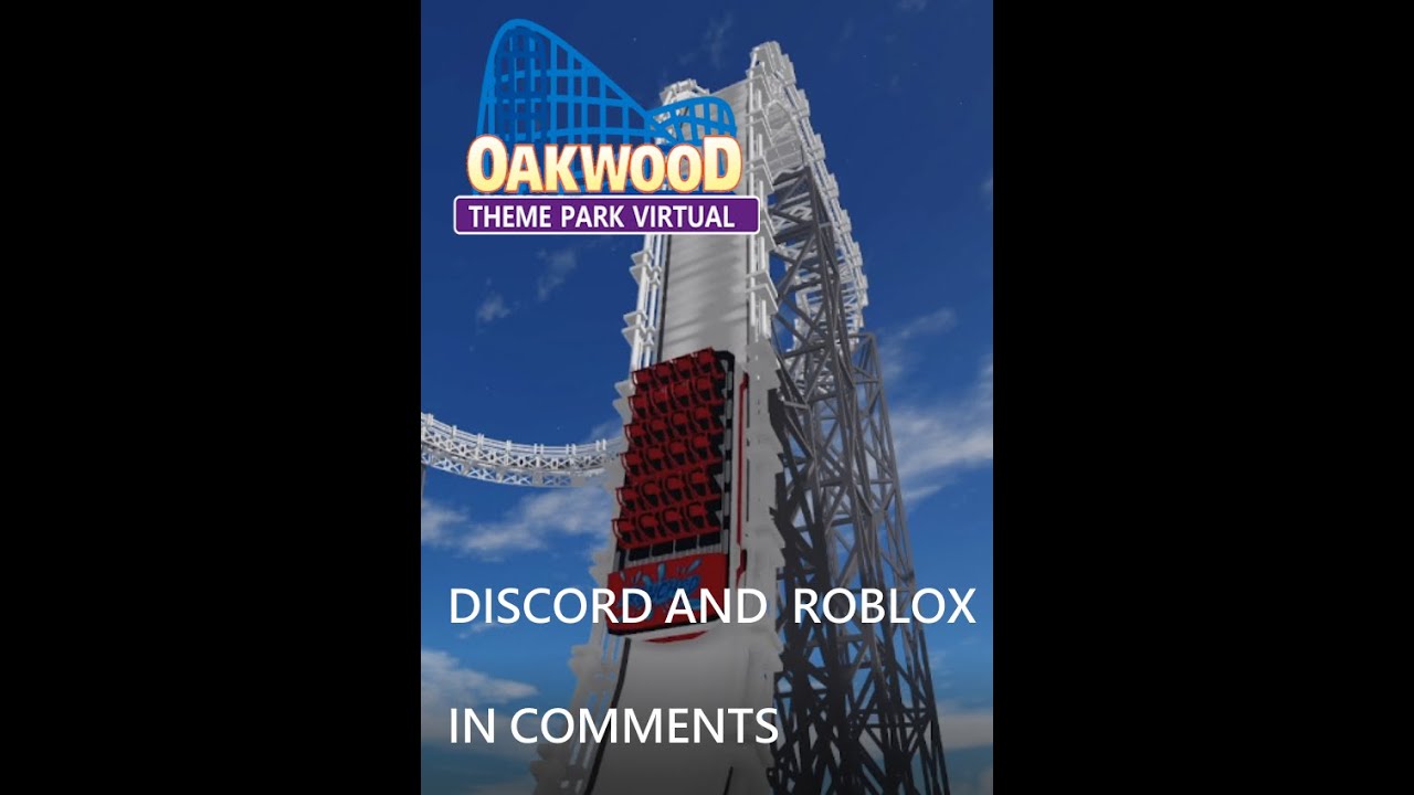 🎢 Oakwood Theme Park Virtual Now In Roblox 