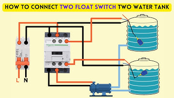How to connect two float switch two water tank