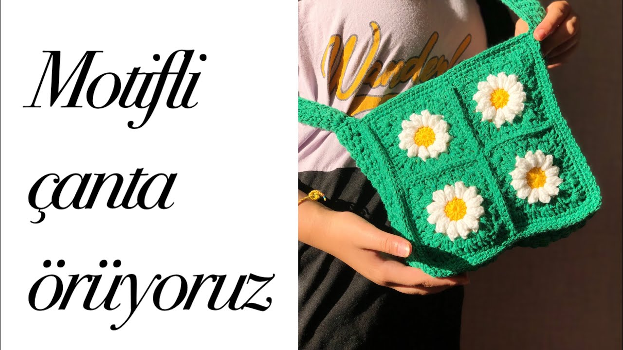 Papatya motifli çanta yapımı | örgü çanta nasıl yapılır #bag