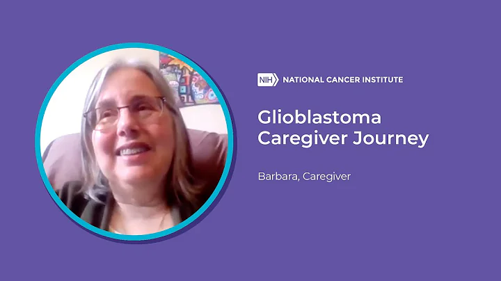 Glioblastoma Caregiver Journey