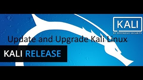 Update and Upgrade kali Linux
