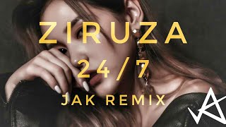 Ziruza - 24/7 (Jak Remix)