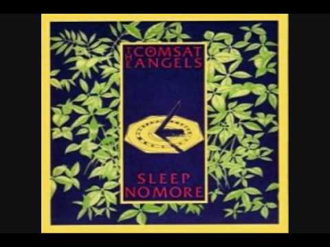 Comsat Angels - Sleep No More