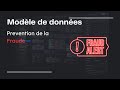 Prsentation du modle de donnes pour la prvention de la fraude dans les paiements en ligne