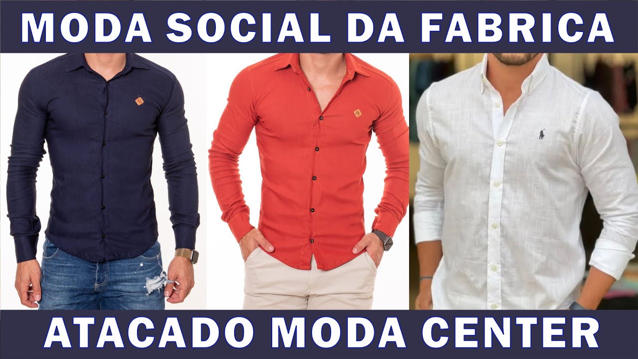 CAMISA SOCIAL MASCULINA ATACADO MODA CENTER DICAS PRA SACOLEIRAS