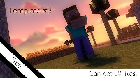 [Mine-imator Intro Template #3] DL open!! [MI only] Can get 10 likes?
