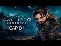 🔴THE CALLISTO PROTOCOL (Directo #1) JUEGAZO DE TERROR! Sonidos Activados! /!suena/