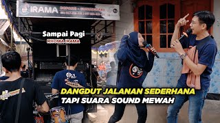 SAMPAI PAGI SONETA BIKIN MERINDING DUET NIA DIRGHA FT. RIAN MODJOE | DANGDUT JALANAN IRAMA DOPANG