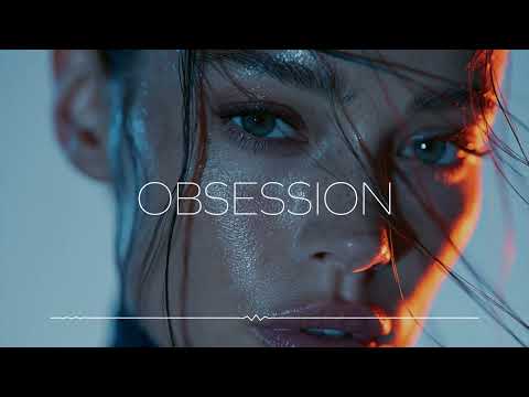 Oscar & Deep - Obsession