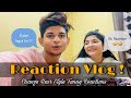 Reaction vlog  change hair style funny reaction  part  1 