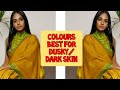 Colours look best on dusky skin#how to style colours on dark skin#best colours for dark skin tones