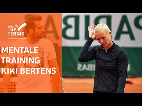 De mentale training van Kiki Bertens | KNLTB toptennis Roland Garros 2017