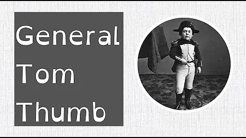 Charles Sherwood Stratton aka General Tom Thumb