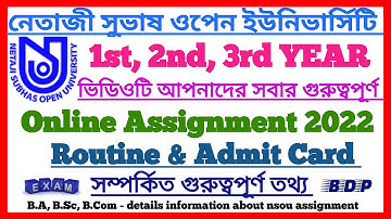 NSOU-UG & BDP Online Assignment Routine 2022 || UG & BDP Online Exam Admit Card || NSOU