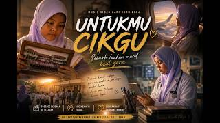 UNTUKMU CIKGU | MV Hari Guru 2026 SKKD | Hafiz Mustapar