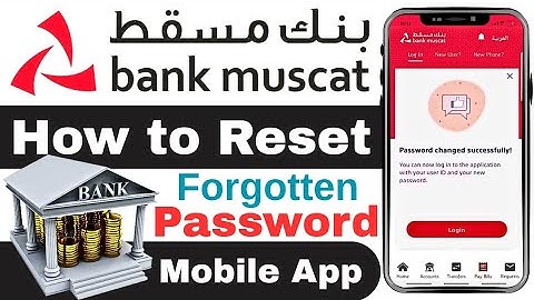 How to Reset Password in Muscat Bank Mobile App