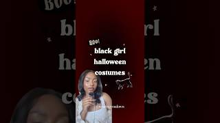 black girl halloween costume ideas #halloween #halloweencostume #blackgirlaesthetic