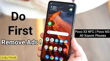 Poco X3 - Poco M3 ads Remove All Xiaomi Mobile Phones