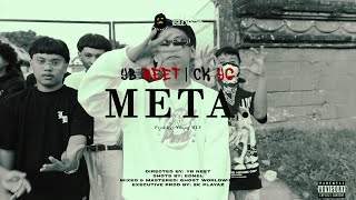 META - YB NEET \& CK YG (Official Music Video)