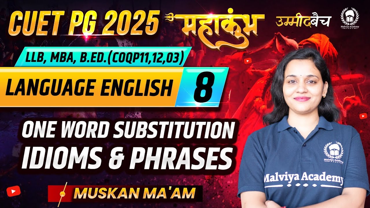 CUET PG 2025 LLB(COQP11),MBA, B.Ed. | English One word substitution ...
