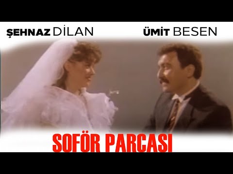 Şoför Parçası Türk Filmi | Full İzle | Ümit Besen | Şehnaz Dilan