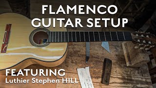 Flamenco Guitar Setup Featuring Luthier Stephen Hill with Kai Narezo screenshot 3