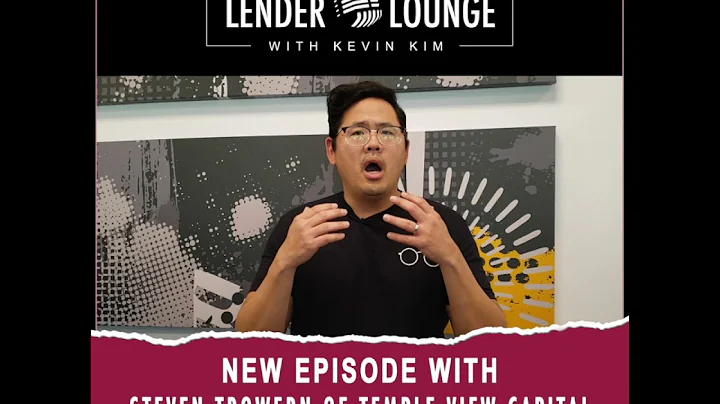 [Commercial] Lender Lounge with Kevin Kim - Steven Trowern of Private Temple View Capital