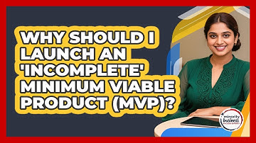 Why Should I Launch An 