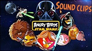 Angry Birds Star Wars Sound Clips