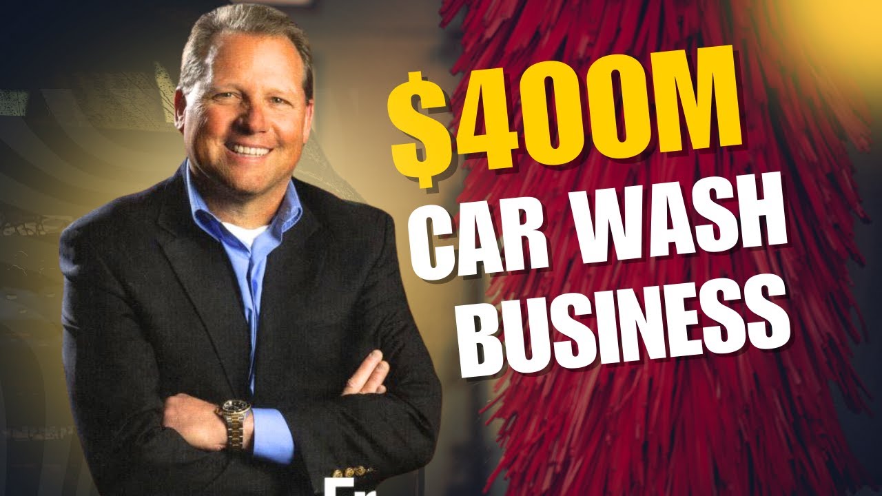 $400M Car Wash Empire
