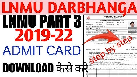 LNMU PART 3 ADMIT CARD || HOW TO DOWNLOAD #lnmu #lnmu_part_3_admit_card#lnmu_part_3_admit_card_2022