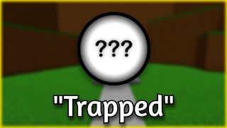 'Trapped' Badge - Easiest Game on Roblox