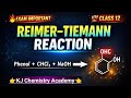 Reimer–Tiemann Reaction | Class 12 Chemistry | Mechanism, Example & PYQ | Phenol to Salicylaldehyde