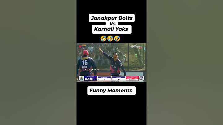 Funny Moments 😄😂😄 Janakpur Bolts Vs Karnali Yaks #branded_kushwaha