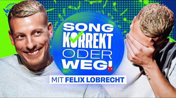 SONG KORREKT oder WEG! (mit Felix Lobrecht und Wildcard Annina)