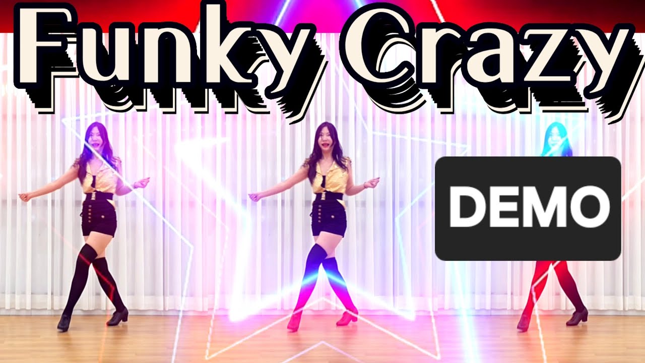 Funky Crazy Line Dance/ 펑키 크레이지 라인댄스/ Easy Improver/ Choreo:Yusni ...
