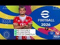 EFOOTBALL PES 2026 PPSSPP ISO NO TEXTURES & NO SAVE DATA NEW KITS 2025/26 REAL FACES & TRANSFERS