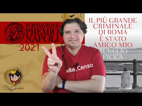 @Re_Censo #478 Il più grande criminale di Roma era amico mio | Premio Napoli