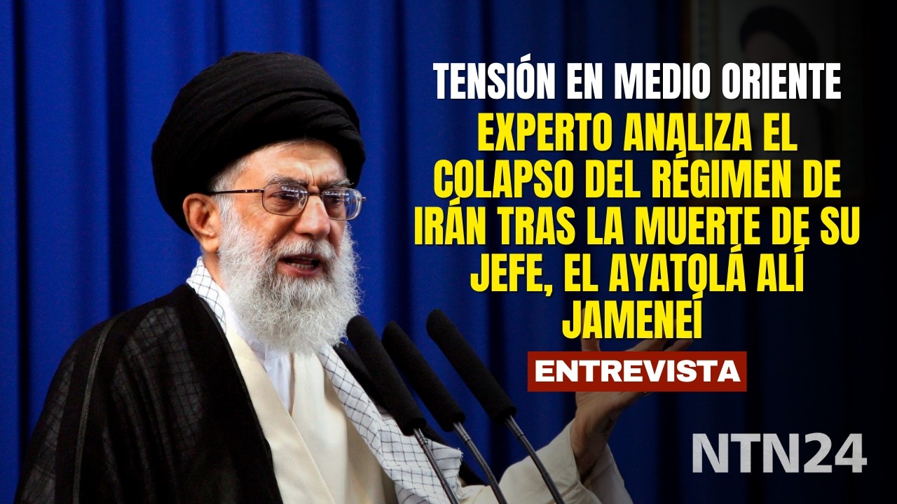 Experto analiza el colapso del régimen de Irán tras la muerte de su jefe, el ayatolá Alí Jameneí