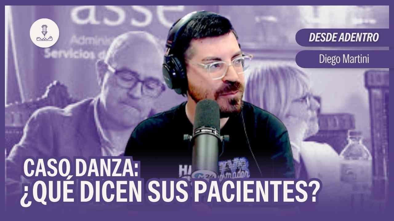 #DesdeAdentro: Caso Danza: ¿qué dicen sus pacientes? | Diego Martini en #NQP