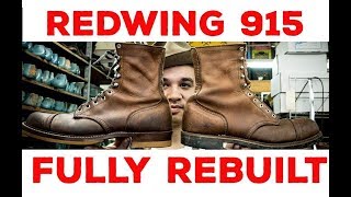 Red Wing 915 Fully Rebuilt | Resole #43
